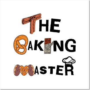 The Baking Master Posters and Art